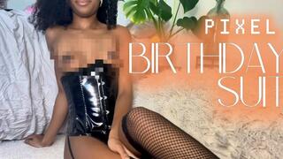 Pixel Birthday Suit