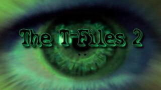 The T-Files 2 - Complete Clip - Windows - Standard Resolution