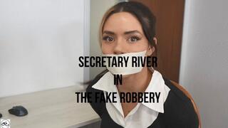 Secretary River in The Fake Robbery mp4