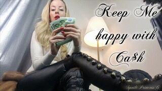 Keep Me happy with CASH