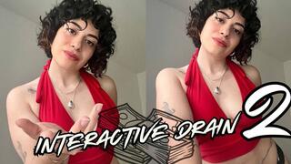 Interactive Drain 2