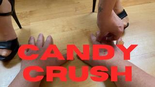 Candy & Hands Crush with High Heels