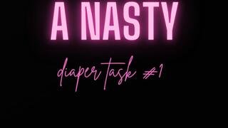 A Nasty Diaper Task #1