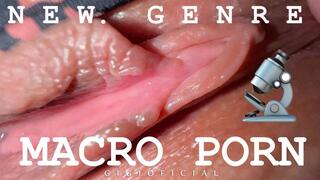 NEW GENRE! MACRO PORN: Painless loosing virginity tutorial