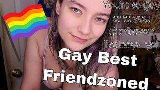 GAY BEST FRIENDZONED