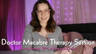 Doctor Macabre Therapy-Fantasy Session