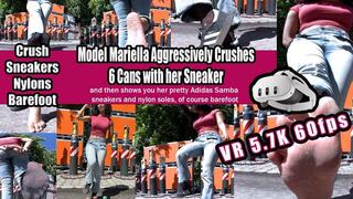 VR 6K 60fps | Model Mariella aggressively crushes 6 cans with her sneakers and then shows you her pretty Adidas Samba sneakers and nylon soles, barefoot of course