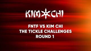 FNTF vs Kim Chi The Tickle Challenges Round 1