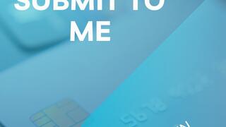 SUBMIT TO ME (MP3 AUDIO ONLY)