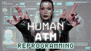 HUMAN ATM PROTOCOL ACTIVATION - ultimate FinDom reprogramming