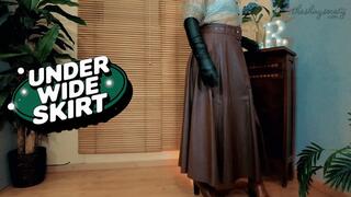 Under Wide Skirt