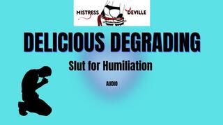 Delicious degrading for shameful sluts with Mistress Deville