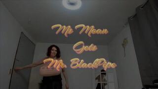Ms Moan Wrestles With Mr Blacks Pipe Vol 2 Clip One