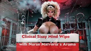 Clinical Sissy Mind Wipe with Nurse Malvoria’s Aroma