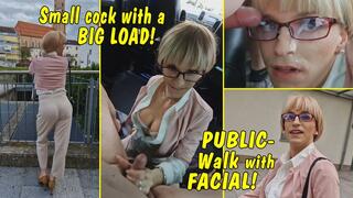 Small cock with a big load of sperm! Tranny Public walk with a cum face!!