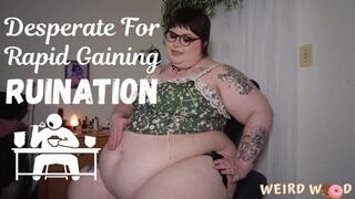 Desperate For Rapid Gaining Ruination - WMV