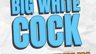 Big White Cock Encouragement For Sissies Of Color Audio Only