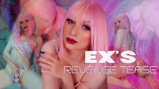 Ex’s Revenge Tease