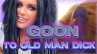 GOON TO OLD MAN DICK REMASTERED -  Gooning, Gay JOI, Make Me Bi