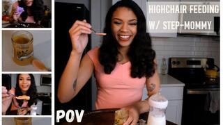 Lucy's Highchair Morning with Step Mommy