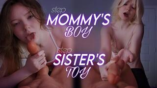 step-Mommy's Boy, step-Sister's Toy