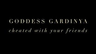 Cheated with your friends