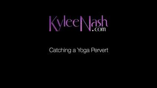 Catching a Yoga Pervert