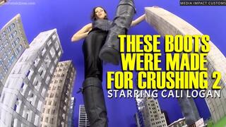 These Boots were made for Crushing 2 CL