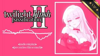 [Erotic Audio] Twilight Blush Ch II