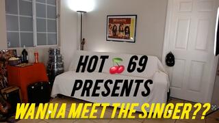 To Meet The Singer? - Resident Groupie 69 S1E1