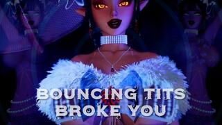 Bouncing Tits Broke You | Obey, Drool, and Tip