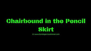 Chairbound in my Pencil Skirt