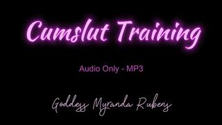 Cumslut Training - Audio Only MP3