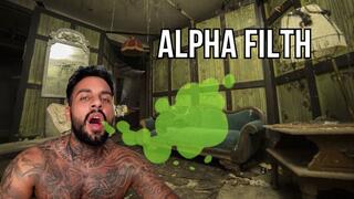 Alpha Filth - Lalo Cortez