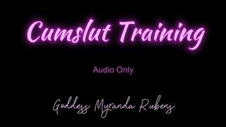 Cumslut Training - Audio Only MP4
