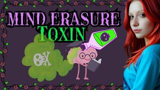 Mind Erasure Toxin