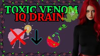 Toxic Venom IQ Drain