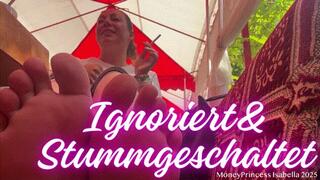 Ignoriert und Stummgeschaltet by MoneyPrincess Isabella