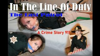 In The Line Of Duty: The Last Patrol (A Crime Story 911)