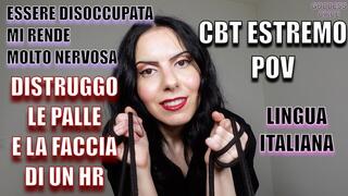 LINGUA ITALIANA - ESSERE DISOCCUPATA MI RENDE MOLTO NERVOSA - DISTRUGGO LE PALLE E LA FACCIA DI UN HR - CBT ESTREMO POV