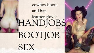 cowgirl handjobs bootjob and sex