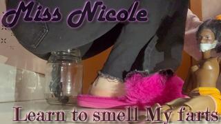 Learn to smell My farts