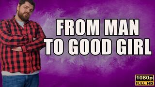 KingMarti: Embrace Your Feminine Side: Transform from Broken Man to Woman - FHD