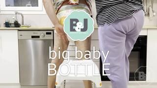 Big baby bottle