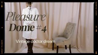 Pleasure Dome #4: vintage doctor dream (German with English subtitles)