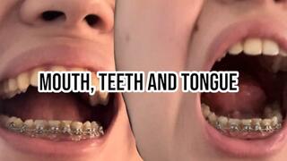 Mouth, teeth and saliva