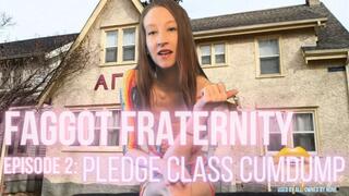 Faggot Fraternity – Episode 2: Pledge Class Cumdump