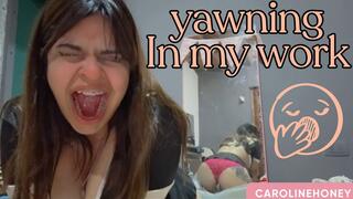 yawning at work