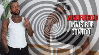 Mindfucked | Invisible Control - Lalo Cortez