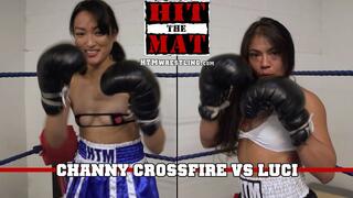 Channy Crossfire vs Luci Boxing